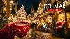 Colmar The Most Beautiful Christmas Places In The World