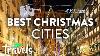Top 10 Cities In Europe With Amazing Christmas Traditions